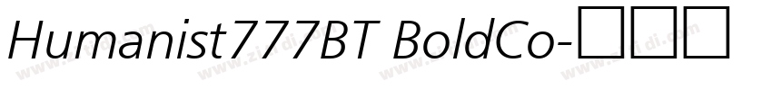 Humanist777BT BoldCo字体转换
